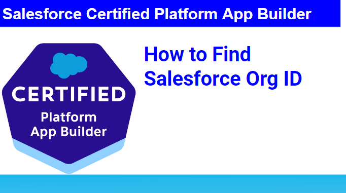 How to Find Salesforce Org ID