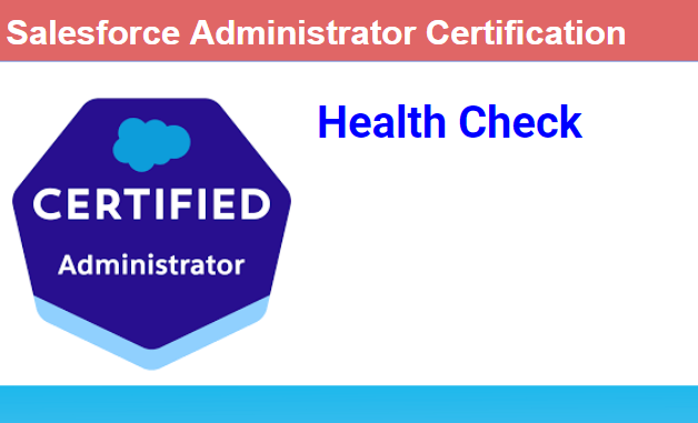 Salesforce Health Check
