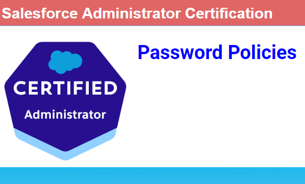 Salesforce Password Policies