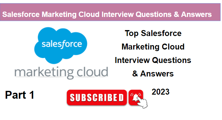 Top Salesforce Marketing Cloud Interview Questions & Answers for 2025